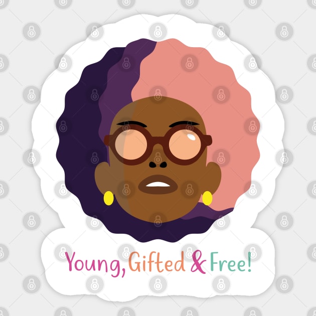 Black Queen Young, Gifted and Free! Sticker by Royal7Arts